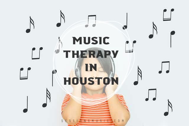 Music Therapy in Houston